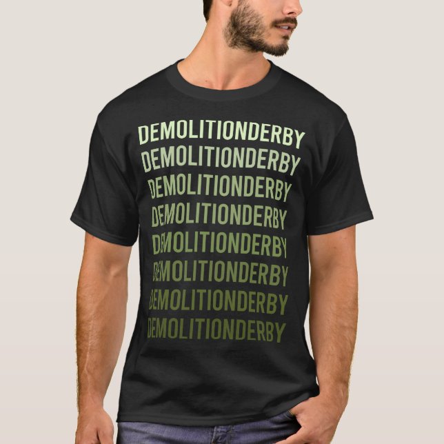Green Text Demolition Derby T-Shirt (Front)