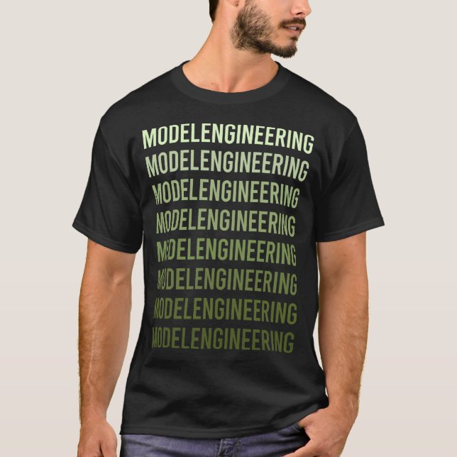 Green Text Model Engineering Engineer T-Shirt (Front)