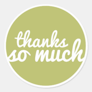 Green Thank You Sticker - 'Thanks So Much'