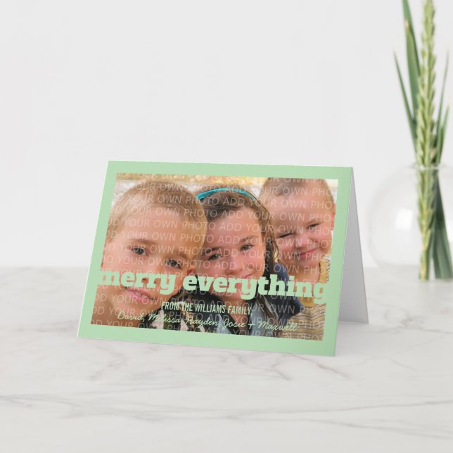 Green Typography Merry Everything Greeting Card (Front)