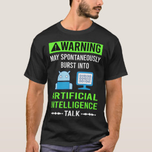 Green Warning Artificial Intelligence AI T-Shirt