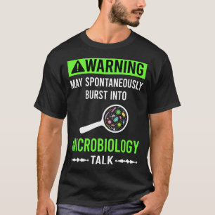 Green Warning Microbiology Microbiologist T-Shirt
