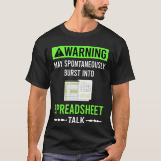 Green Warning Spreadsheet Spreadsheets T-Shirt