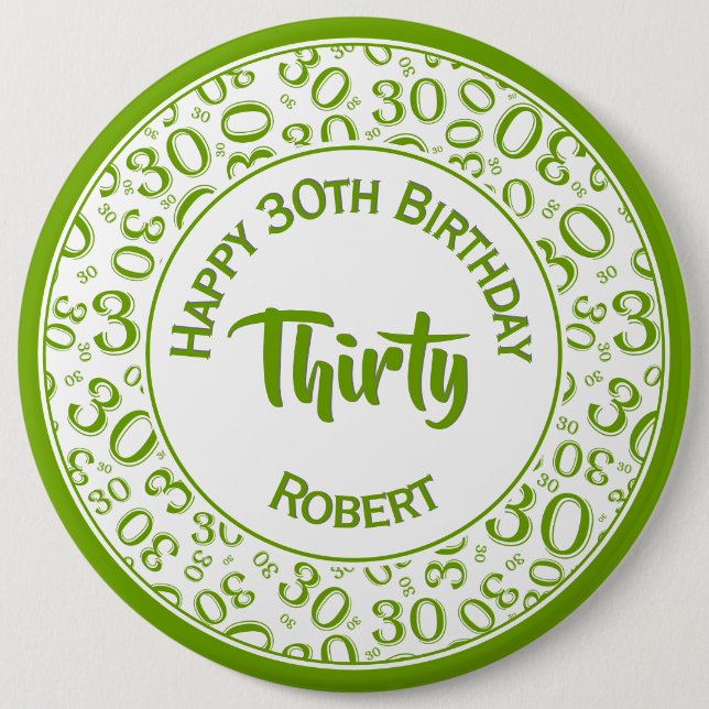 Green/White 30th Birthday Party Number 30 Pattern 6 Inch Round Button (Front)
