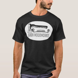 Green Woodworker Carpenter T-Shirt