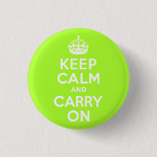 Green Yellow Keep Calm and Carry On 1 Inch Round Button