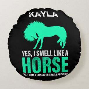 Green Yes I Smell Like A Horse Personalized Round Pillow
