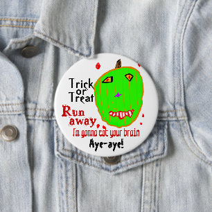 Green Zombie Pumpkin Trick or Treat 4 Inch Round Button