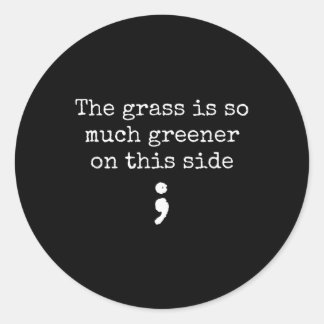 Greener Gr Suicide Prevention Awareness Semicolon  Classic Round Sticker