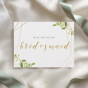 Greenery and Gold Foil Will You Be My Bridesmaid Invitation Postcard