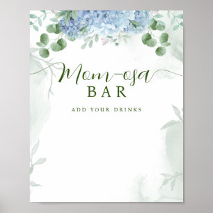Greenery Blue hydrangea Mom-osa Sign Baby Shower