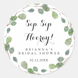 Greenery Eucalyptus Sip Sip Hooray Bridal Shower Classic Round Sticker