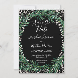 Greenery & Florets Black Save The Date Invitation