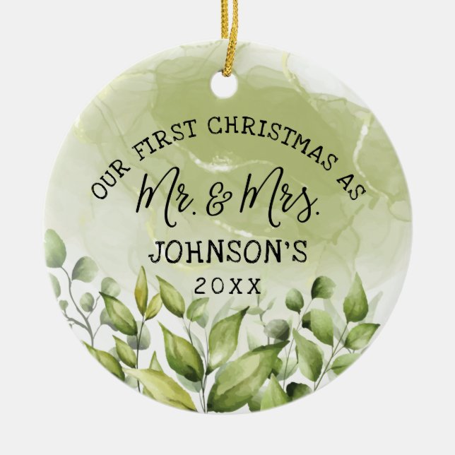 Greenery Leaves First Christmas as Mr. and Mrs.  Ceramic Ornament (Front)