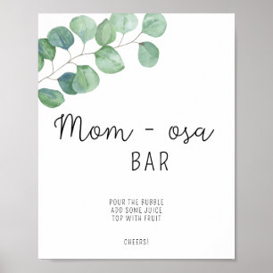 Greenery mom-osa bar / Mim-osa bar Poster