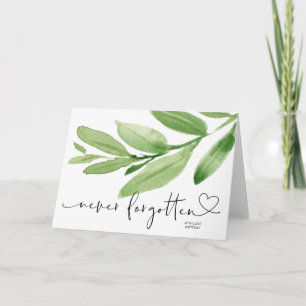 Greenery Never Forgotten Condolence Sympathy Grief Card