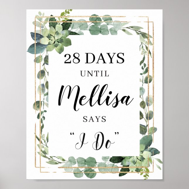 Greenery succulent gold boho countdown sign (Front)
