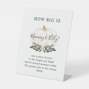 Greenery White Pumpkin How Big Is Mommy's Belly Pedestal Sign
