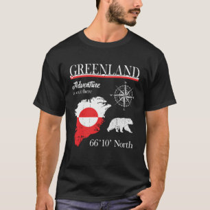 Greenland Adventure Is Out There Greenland Flag T-Shirt