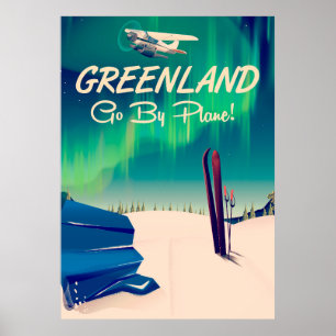 Greenland 'Go By Plane!' Poster