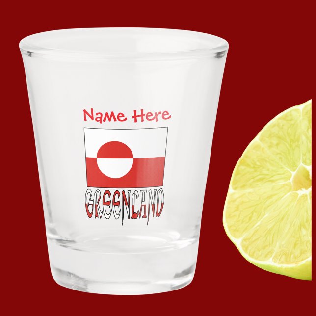 Greenland Greenlander Flag Red Personalization  Shot Glass (Shot glass has Greenlander flag with word GREENLAND below in flag colors. Add name above.)