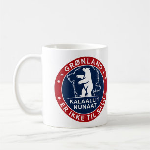 Greenland is not for sale coffee mug