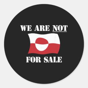 Greenland Not For Sale - Make America Go Away - An Classic Round Sticker