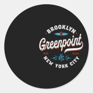 Greenpoint Brooklyn New York Classic Round Sticker