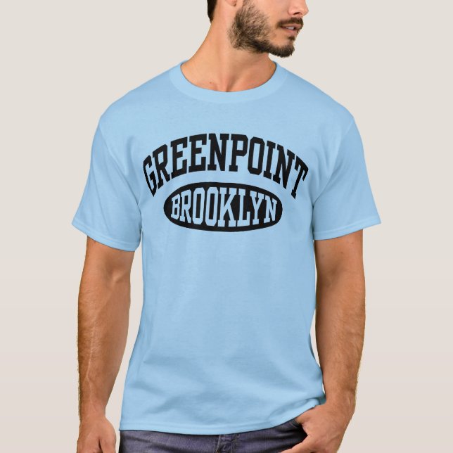 Greenpoint Brooklyn T-Shirt (Front)