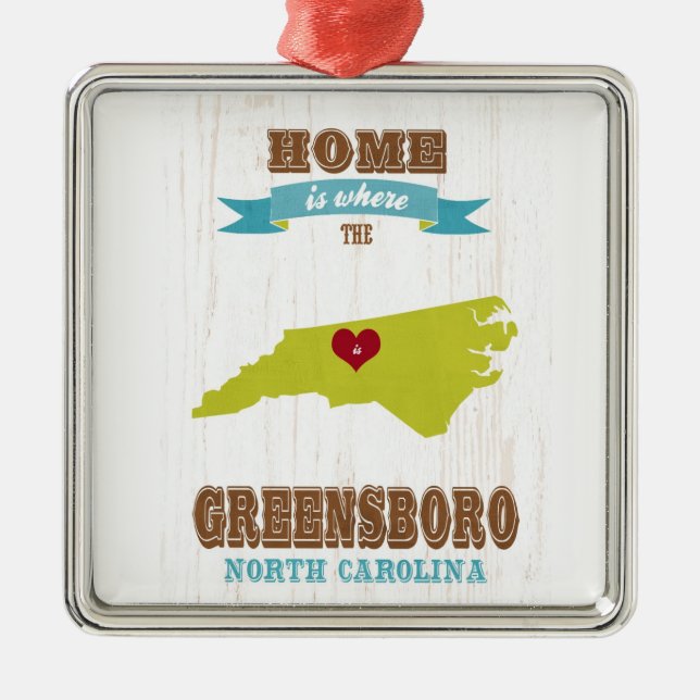 Greensboro, North Carolina Map – Home Is Where The Metal Ornament (Front)