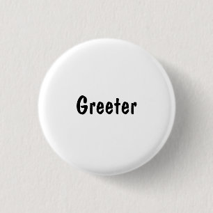 Greeter 1 Inch Round Button