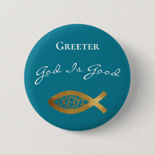 Greeter Christian Church God Is Good Ministry 2 Inch Round Button