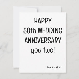 Greeting Card, 50th Anniversary Card - FUNNY CARD