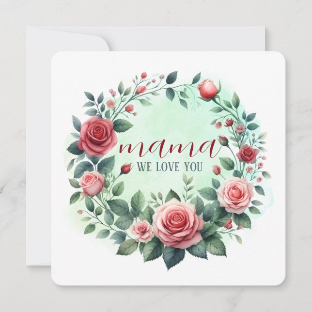 Greeting Card Art Print "mama we love you" (Front)