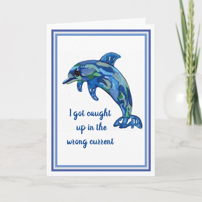 Greeting Card Dolphin Saying I am Sorry (Front)