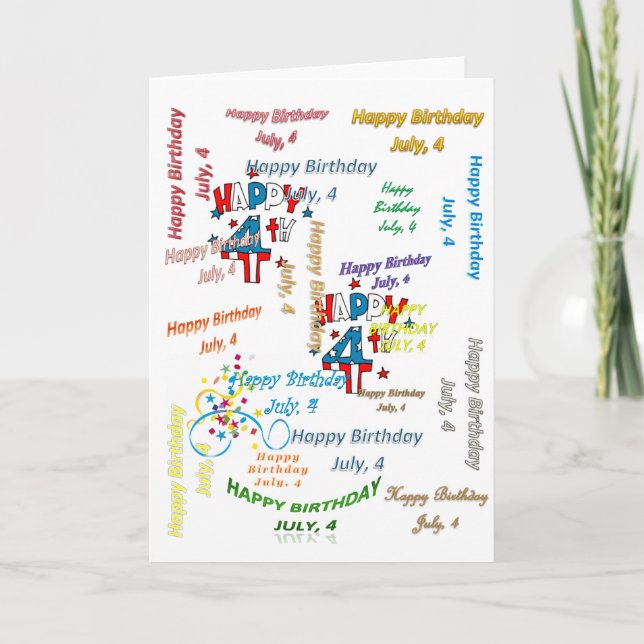 Greeting Card July 4, Birthday (Front)