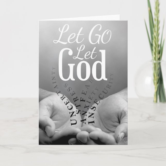 Greeting Card - Let Go Let God (Front)