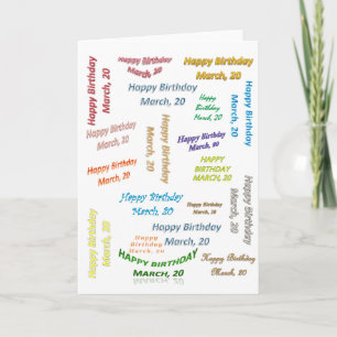 Greeting Card March, 20 Birthday