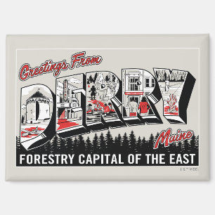 Greeting From Derry Maine Magnet