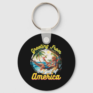 Greeting From The Gulf Of Usa America Trump Patrio Keychain