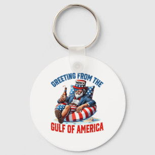 Greeting From The Gulf Of Usa America Trump Patrio Keychain