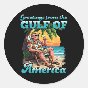 Greeting From The Patriotic Gulf Of Usa America Re Classic Round Sticker