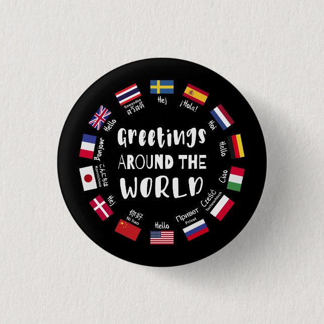Greetings around the world - Hello in all language 1 Inch Round Button (Front)