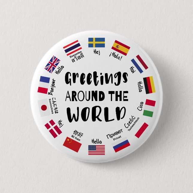 Greetings around the world, Hello in all languages 2 Inch Round Button (Front)