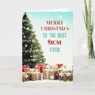 Greetings! Best Mom Merry Christmas Card