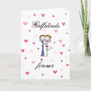 Greetings Card - Girlfriends forever