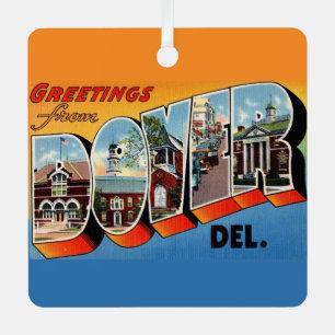 Greetings Dover Delaware  Metal Ornament
