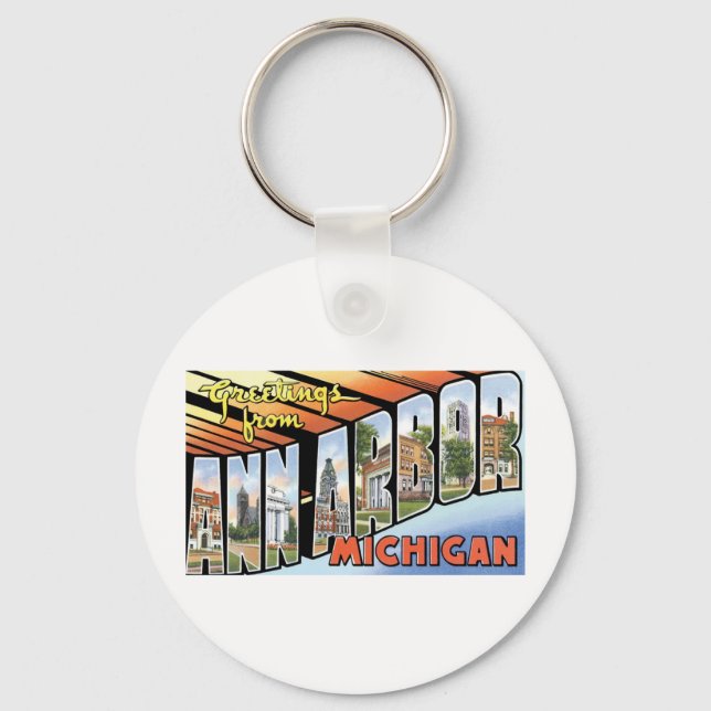 Greetings from Ann Arbor, Michigan Keychain (Front)