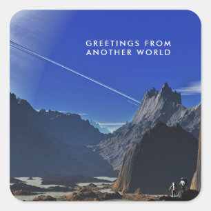 Greetings from another world square sticker