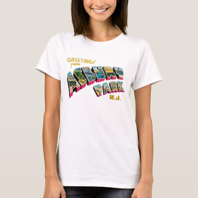 Greetings from Asbury Park New Jersey T-Shirt (Front)